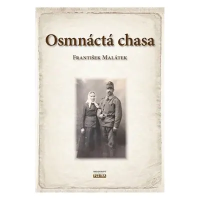 Osmnáctá chasa - František Malátek