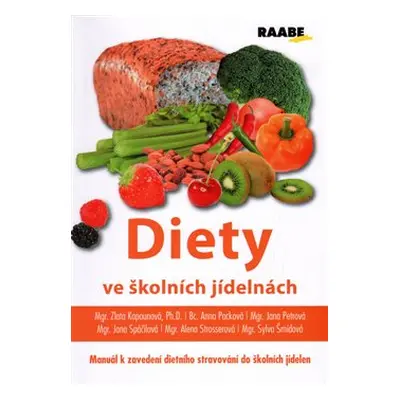 Diety ve školních jídelnách - kolektiv autorů