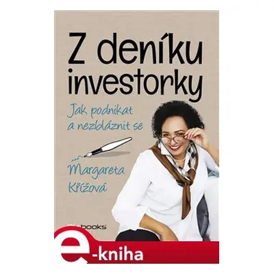 Z deníku investorky - Margareta Křížová