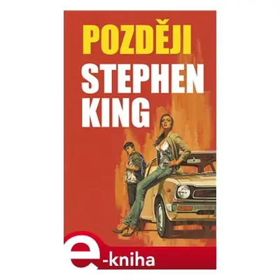 Později - Stephen King