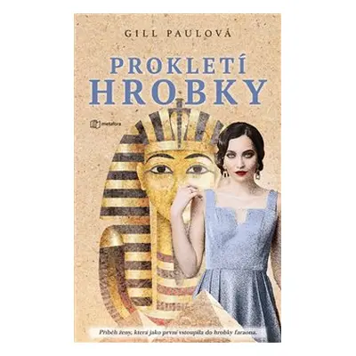 Prokletí hrobky - Gill Paulová