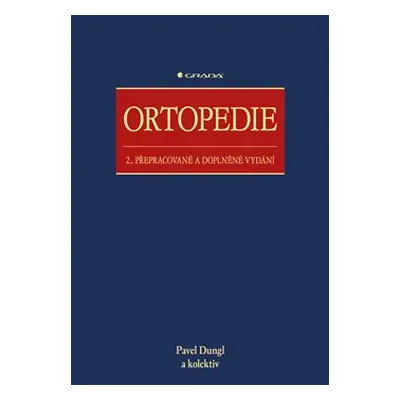 Ortopedie - Pavel Dungl, kolektiv