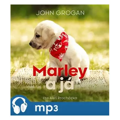 Marley a já, mp3 - John Grogan