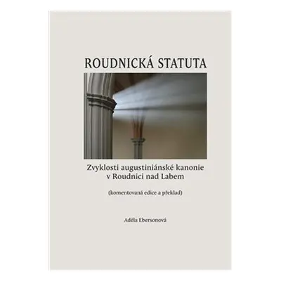 Roudnická statuta - Adéla Ebersonová