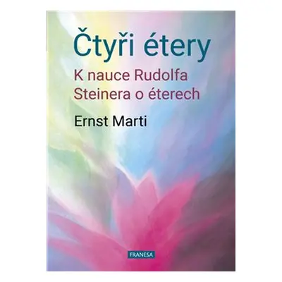 Čtyři étery - Ernst Marti