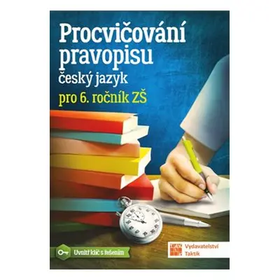 Procvičování pravopisu pro 6. ročník