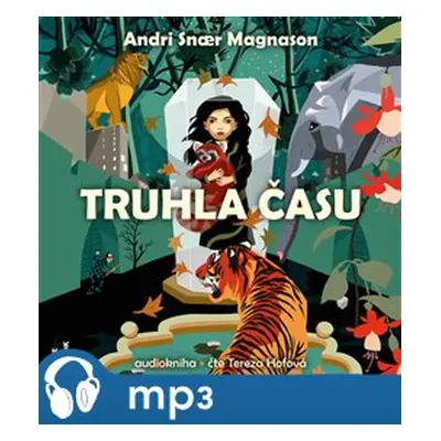 Truhla času, mp3 - Andri Snaer Magnason