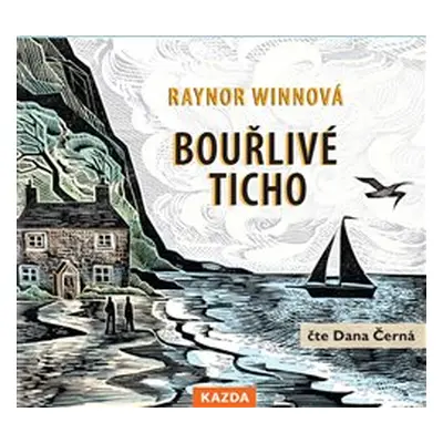 Bouřlivé ticho - Raynor Winnová