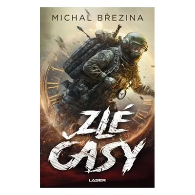 Zlé časy - Michal Březina