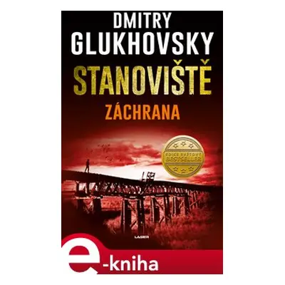 Stanoviště - Záchrana - Dmitry Glukhovsky