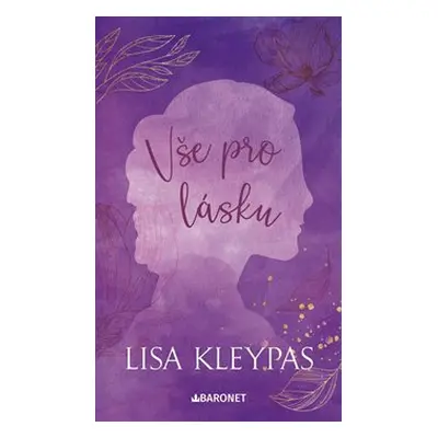 Vše pro lásku - Lisa Kleypas