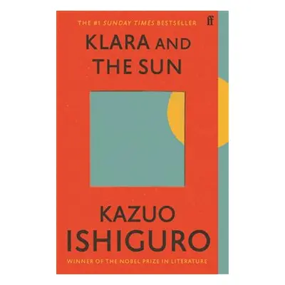 Klara and the Sun - Kazuo Ishiguro