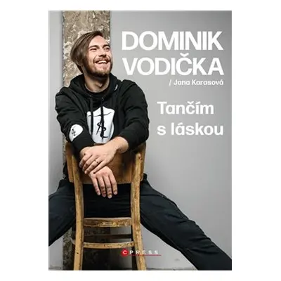 Tančím s láskou - Dominik Vodička, Jana Karasová