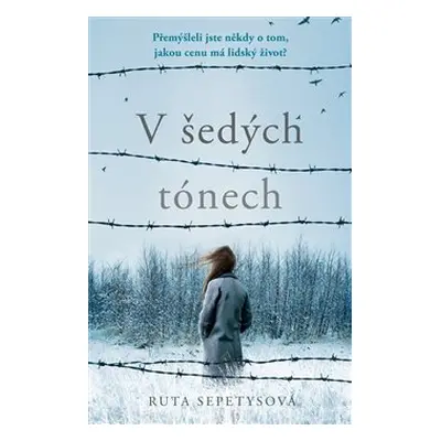 V šedých tónech - Ruta Sepetysová