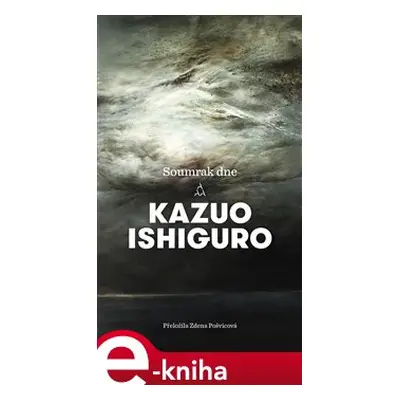 Soumrak dne - Kazuo Ishiguro