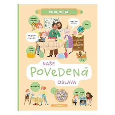 Vida, věda! Naše povedená oslava - Helena Haraštová, Lenka Chytilová