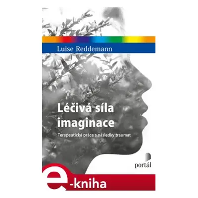 Léčivá síla imaginace - Luise Reddemann