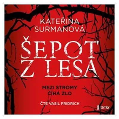 Šepot z lesa - Kateřina Surmanová