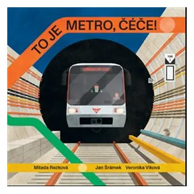 To je metro, čéče! - Milada Rezková