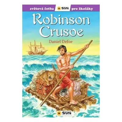 Robinson Crusoe (edice Světová četba pro školáky) - Daniel Defoe