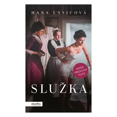 Služka - Hana Lasicová