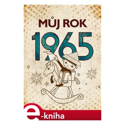 Můj rok 1965 - Alena Breuerová