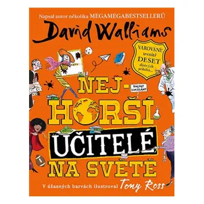 Nejhorší učitelé na světě - David Walliams