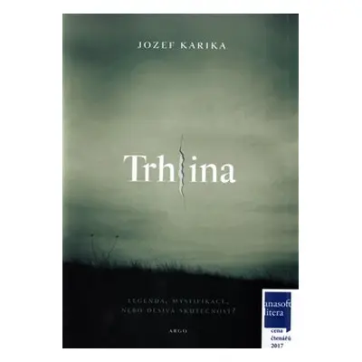 Trhlina - Jozef Karika