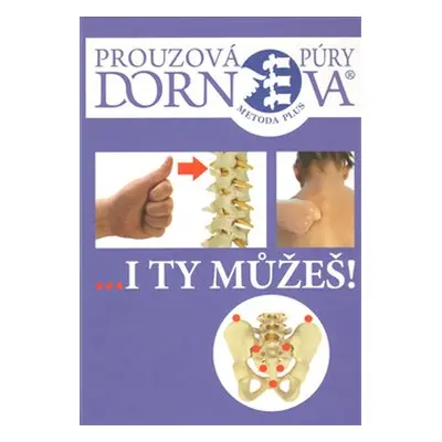 Dornova metoda - Zuzana Prouzová-Lehrman