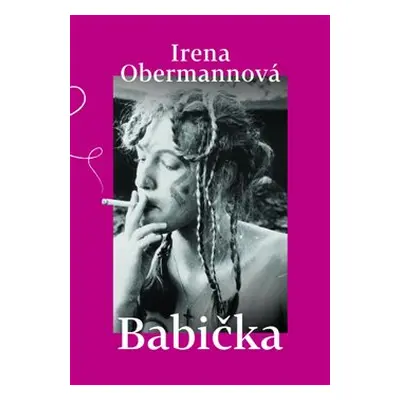 Babička - Irena Obermannová