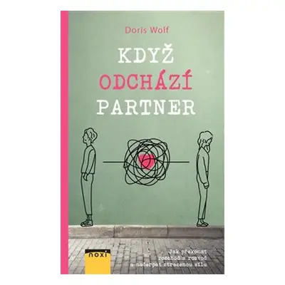 Když odchází partner - Doris Wolfová