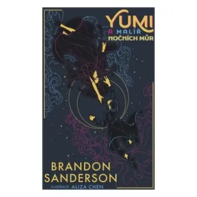 Yumi a malíř nočních můr - Brandon Sanderson