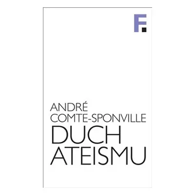 Duch ateismu - André Comte-Sponville