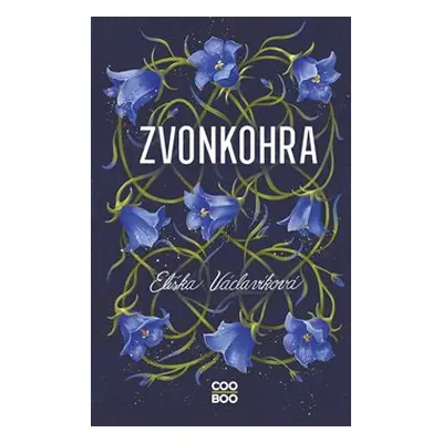 Zvonkohra - Eliška Václavíková