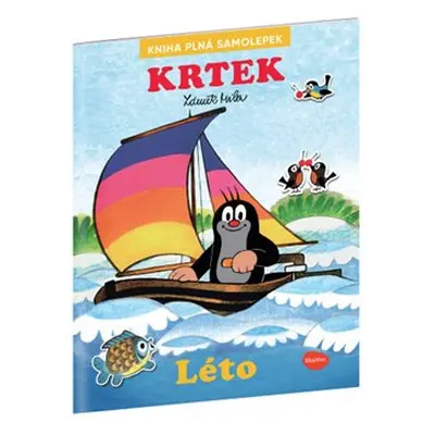 Krtek a léto - Kniha plná samolepek - Zdeněk Miler