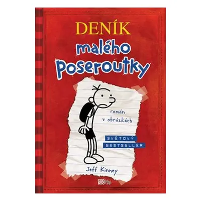 Deník malého poseroutky - Jeff Kinney