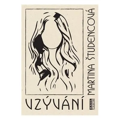 Vzývání - Martina Študencová