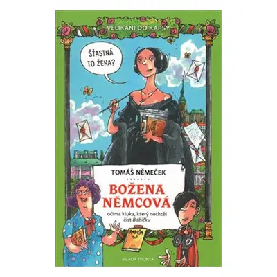 Božena Němcová - Tomáš Němeček