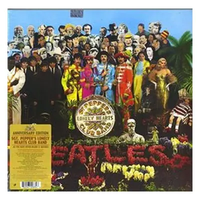 Sgt.Pepper&apos;s Lonely Hearts Club Band (Anniversary Edition) - The Beatles