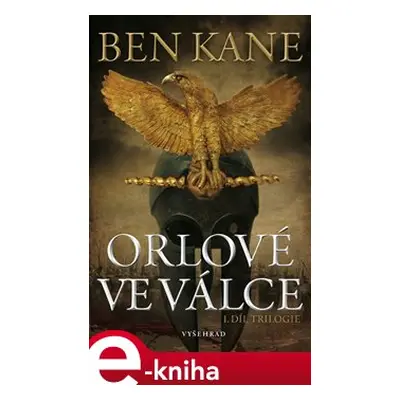 Orlové ve válce - Ben Kane