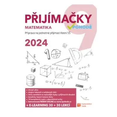 Přijímačky 9 Matematika + E-learning 2024