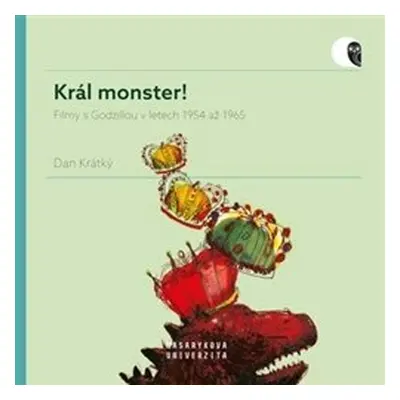 Král monster! - Dan Krátký