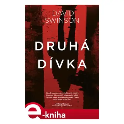 Druhá dívka - David Swinson