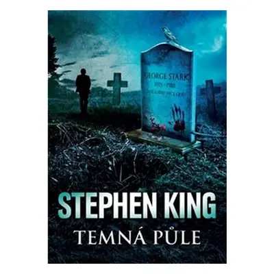 Temná půle - Stephen King