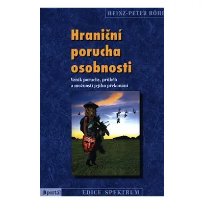 Hraniční porucha osobnosti - Heinz-Peter Röhr