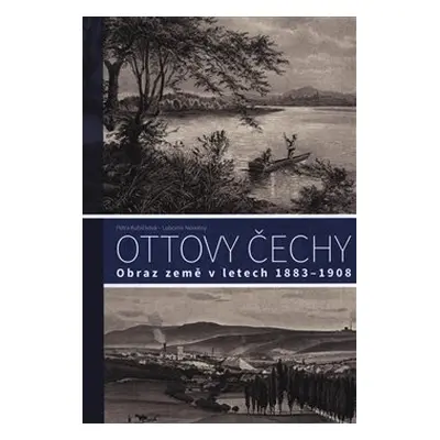 Ottovy Čechy - Petra Kubíčková, Lubomír Novotný