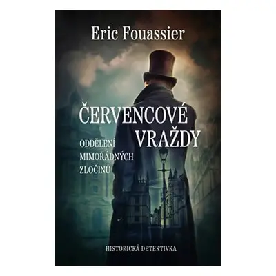 Červencové vraždy - Eric Fouasier