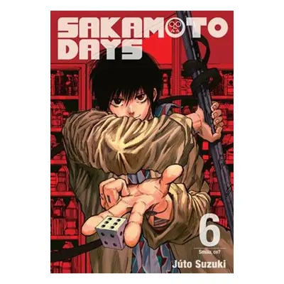 Sakamoto Days 6: Smůla, co? - Júto Suzuki