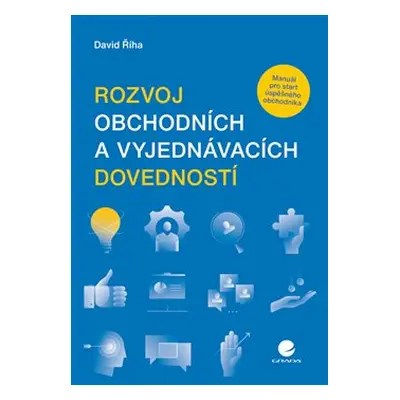 Rozvoj obchodních a vyjednávacích dovedností - David Říha