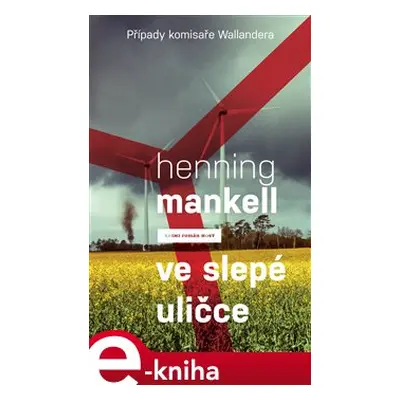 Ve slepé uličce - Henning Mankell